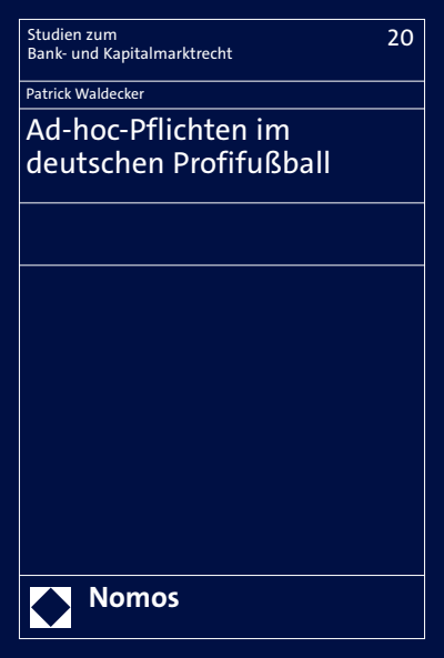 Cover des Buchs: Ad-hoc-Pflichten im deutschen Profifußball
