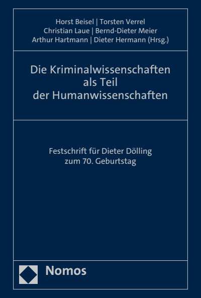 Cover des Buchs: Die Kriminalwissenschaften als Teil der Humanwissenschaften