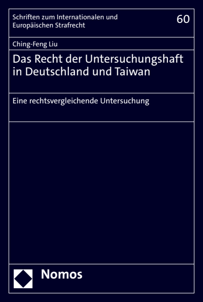 Cover des Buchs: Das Recht der Untersuchungshaft in Deutschland und Taiwan