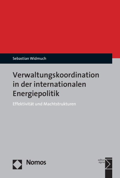 Cover of book: Verwaltungskoordination in der internationalen Energiepolitik