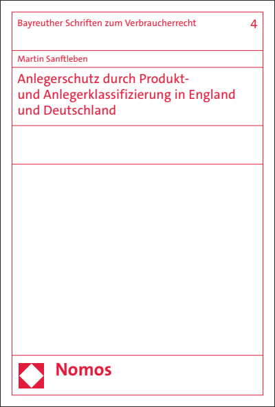 Cover of book: Anlegerschutz durch Produkt- und Anlegerklassifizierung in England und Deutschland