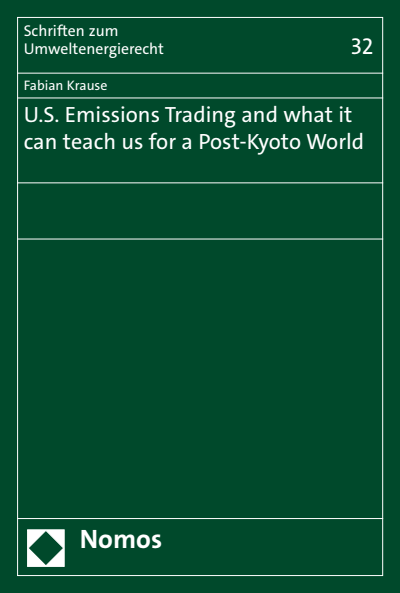 Cover of book: U.S. Emissions Trading and what it can teach us for a Post-Kyoto World