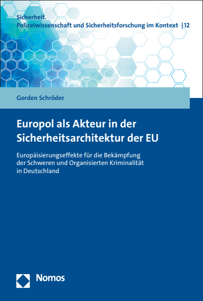 Cover des Buchs: Europol als Akteur in der Sicherheitsarchitektur der EU