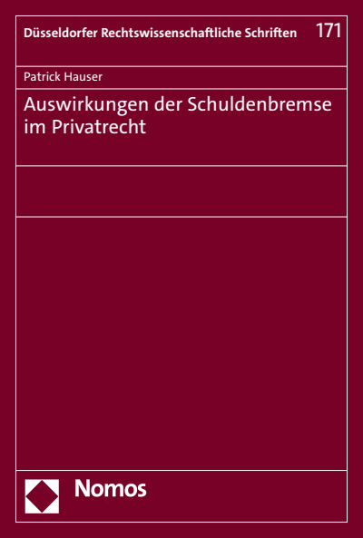 Cover des Buchs: Auswirkungen der Schuldenbremse im Privatrecht