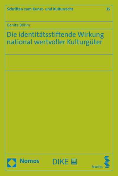 Cover des Buchs: Die identitätsstiftende Wirkung national wertvoller Kulturgüter