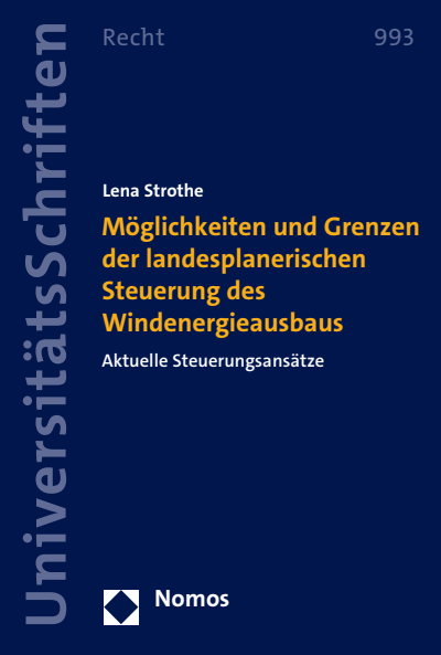 Cover des Buchs: Möglichkeiten und Grenzen der landesplanerischen Steuerung des Windenergieausbaus