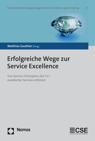 Cover des Buchs: Erfolgreiche Wege zur Service Excellence