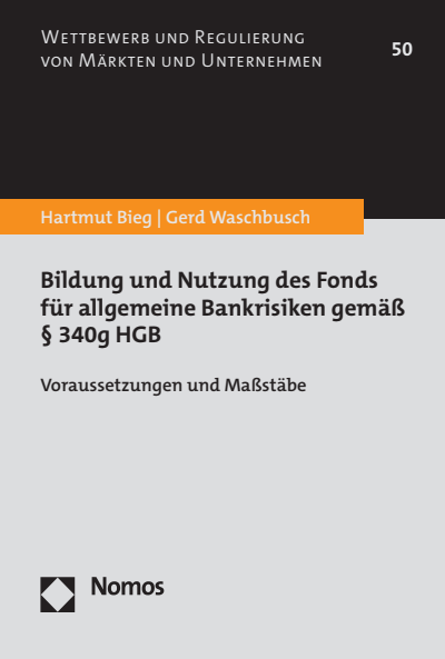 Cover des Buchs: Bildung und Nutzung des Fonds für allgemeine Bankrisiken gemäß § 340g HGB