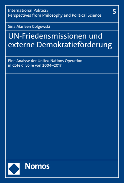 Cover des Buchs: UN-Friedensmissionen und externe Demokratieförderung