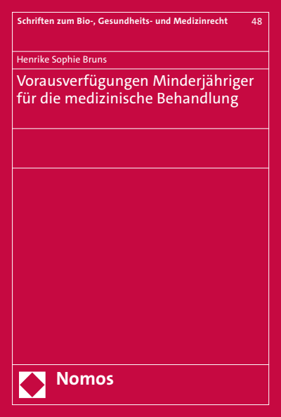 Cover des Buchs: Vorausverfügungen Minderjähriger für die medizinische Behandlung