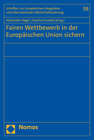 Cover of book: Fairen Wettbewerb in der Europäischen Union sichern