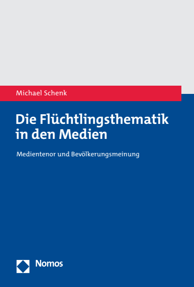 Cover des Buchs: Die Flüchtlingsthematik in den Medien