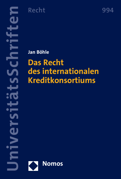 Cover des Buchs: Das Recht des internationalen Kreditkonsortiums