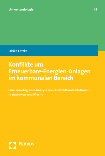 Cover des Buchs: Konflikte um Erneuerbare-Energien-Anlagen im kommunalen Bereich