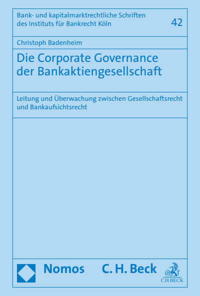 Cover des Buchs: Die Corporate Governance der Bankaktiengesellschaft