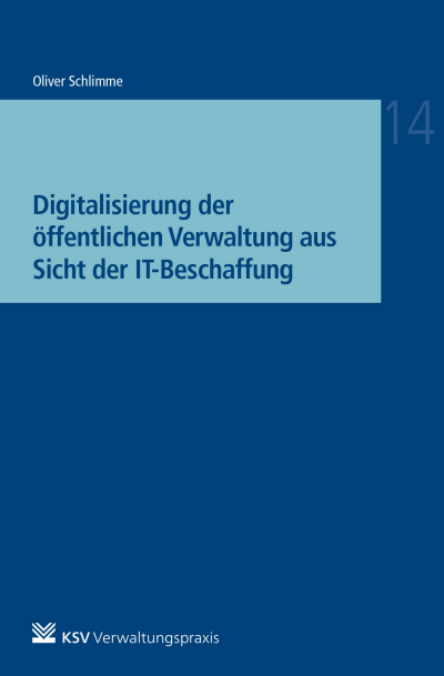 Cover of book: Digitalisierung der öffentlichen Verwaltung aus Sicht der IT-Beschaffung