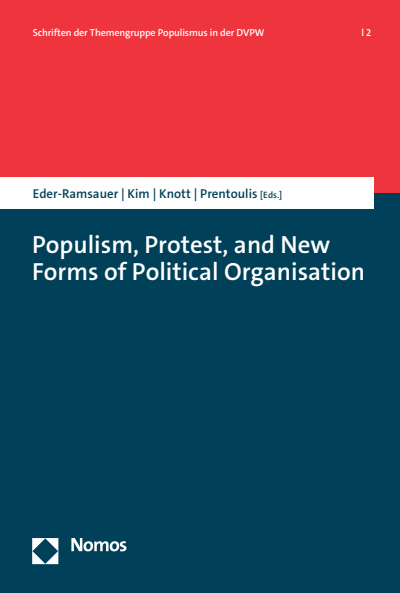 Cover des Buchs: Populism, Protest, and New Forms of Political Organisation