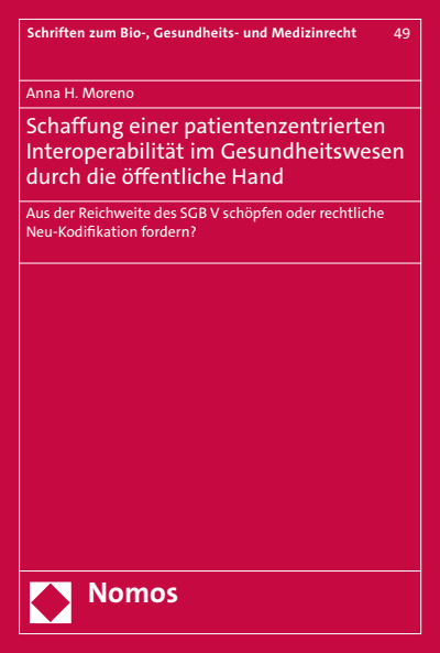 Cover des Buchs: Schaffung einer patientenzentrierten Interoperabilität im Gesundheitswesen durch die öffentliche Hand