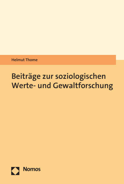 Cover des Buchs: Beiträge zur soziologischen Werte- und Gewaltforschung