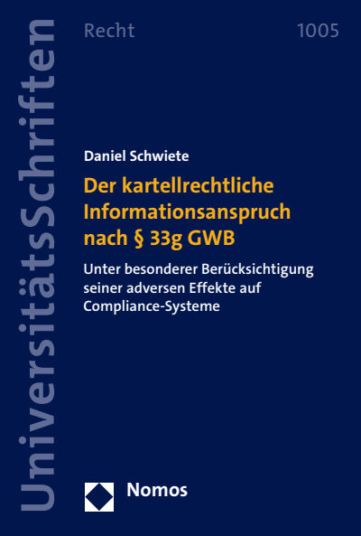 Cover des Buchs: Der kartellrechtliche Informationsanspruch nach § 33g GWB