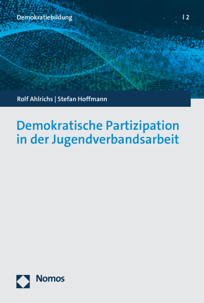 Cover des Buchs: Demokratische Partizipation in der Jugendverbandsarbeit