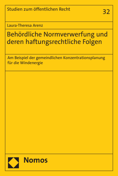 Cover des Buchs: Behördliche Normverwerfung und deren haftungsrechtliche Folgen