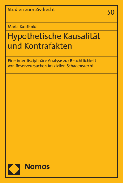Cover des Buchs: Hypothetische Kausalität und Kontrafakten