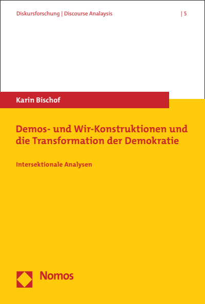 Cover of book: Demos- und Wir-Konstruktionen und die Transformation der Demokratie
