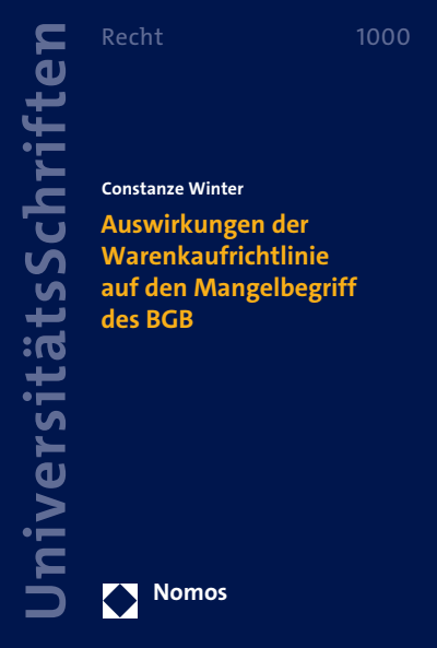 Cover des Buchs: Auswirkungen der Warenkaufrichtlinie auf den Mangelbegriff des BGB