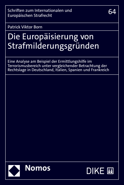 Cover des Buchs: Die Europäisierung von Strafmilderungsgründen