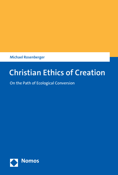 Cover des Buchs: Christian Ethics of Creation