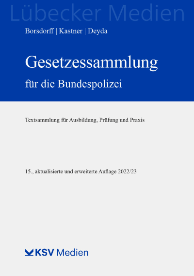Cover des Buchs: Gesetzessammlung für die Bundespolizei