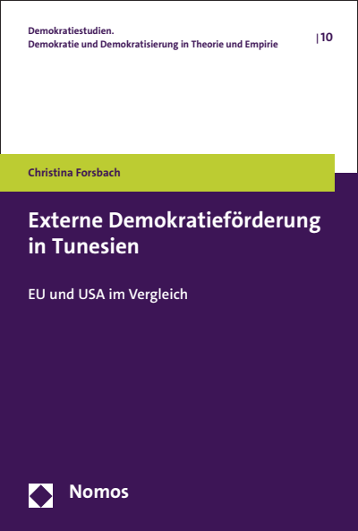 Cover of book: Externe Demokratieförderung in Tunesien