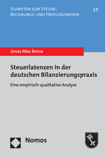 Cover des Buchs: Steuerlatenzen in der deutschen Bilanzierungspraxis
