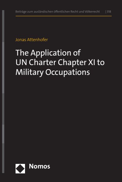 Cover of book: The Application of UN Charter Chapter XI to Military Occupations