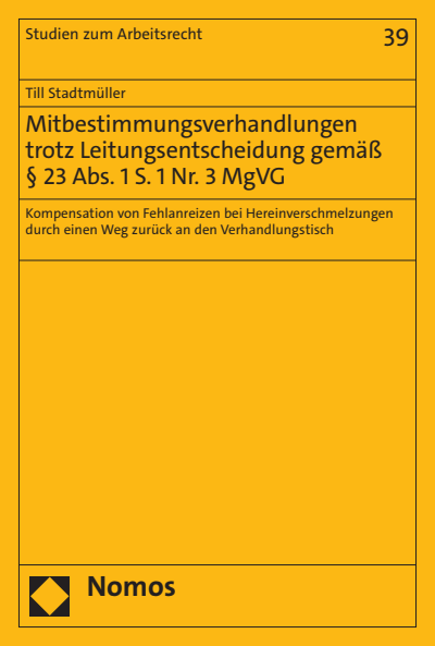 Cover des Buchs: Mitbestimmungsverhandlungen trotz Leitungsentscheidung gemäß § 23 Abs. 1 S. 1 Nr. 3 MgVG