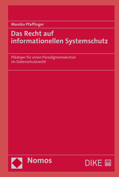 Cover des Buchs: Das Recht auf informationellen Systemschutz