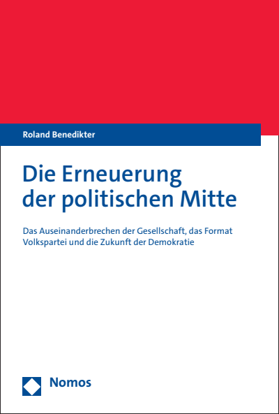 Cover des Buchs: Die Erneuerung der politischen Mitte