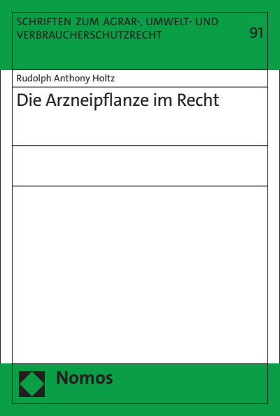 Cover des Buchs: Die Arzneipflanze im Recht