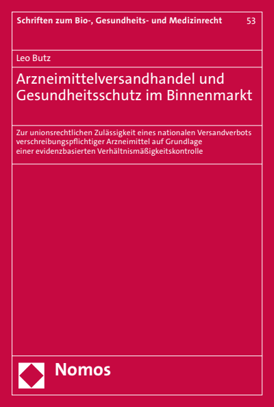 Cover des Buchs: Arzneimittelversandhandel und Gesundheitsschutz im Binnenmarkt
