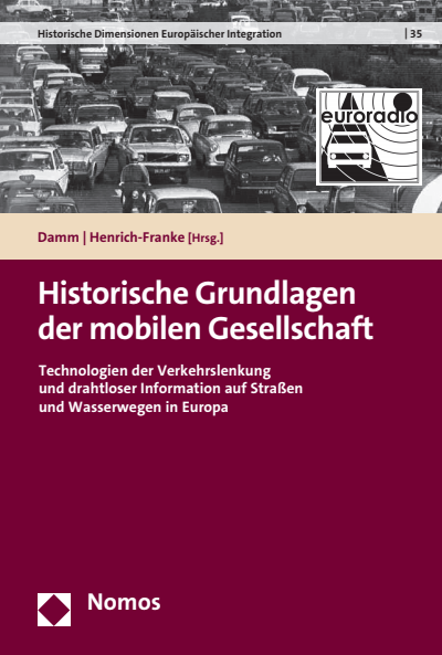 Cover des Buchs: Historische Grundlagen der mobilen Gesellschaft