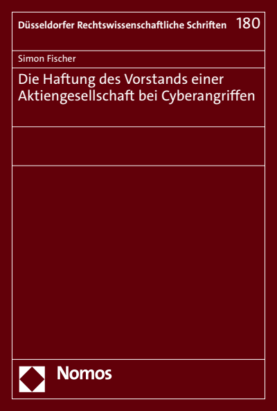 Cover des Buchs: Die Haftung des Vorstands einer Aktiengesellschaft bei Cyberangriffen