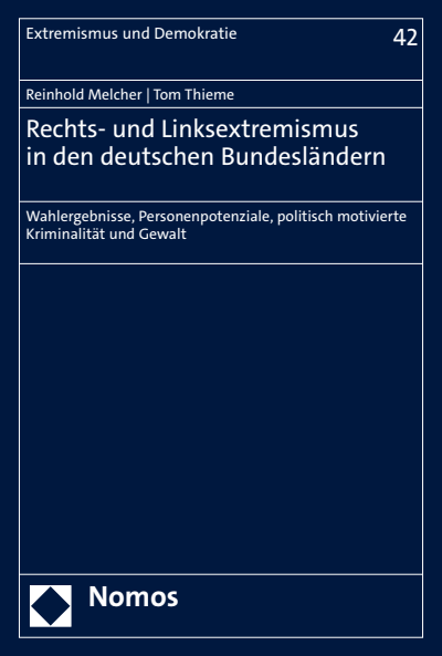 Cover des Buchs: Rechts- und Linksextremismus in den deutschen Bundesländern
