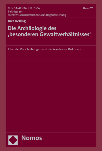 Cover des Buchs: Die Archäologie des ‚besonderen Gewaltverhältnisses‘
