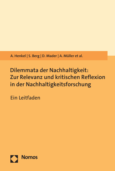 Cover des Buchs: Dilemmata der Nachhaltigkeit: Zur Relevanz und kritischen Reflexion in der Nachhaltigkeitsforschung