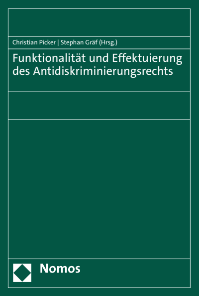 Cover des Buchs: Funktionalität und Effektuierung des Antidiskriminierungsrechts