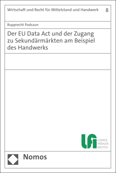 Cover des Buchs: Der EU Data Act und der Zugang zu Sekundärmärkten am Beispiel des Handwerks