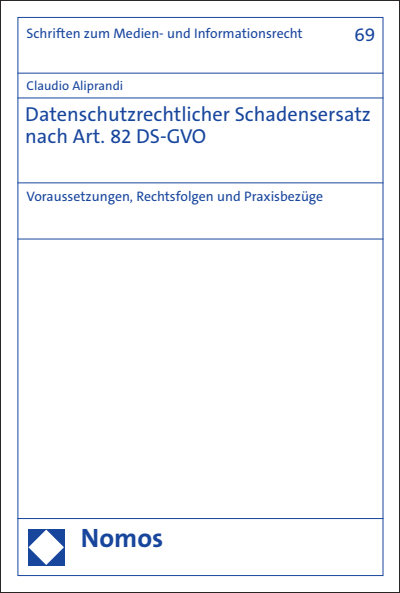 Cover des Buchs: Datenschutzrechtlicher Schadensersatz nach Art. 82 DS-GVO