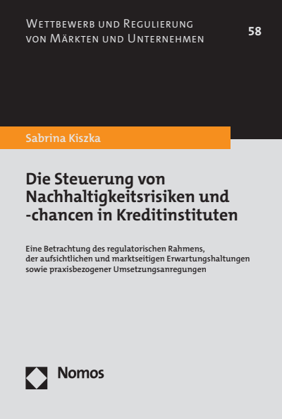 Cover des Buchs: Die Steuerung von Nachhaltigkeitsrisiken und -chancen in Kreditinstituten