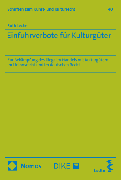 Cover of book: Einfuhrverbote für Kulturgüter
